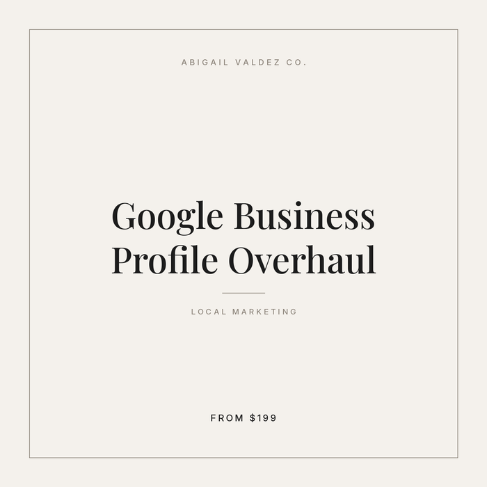 Google Business Profile Overhaul